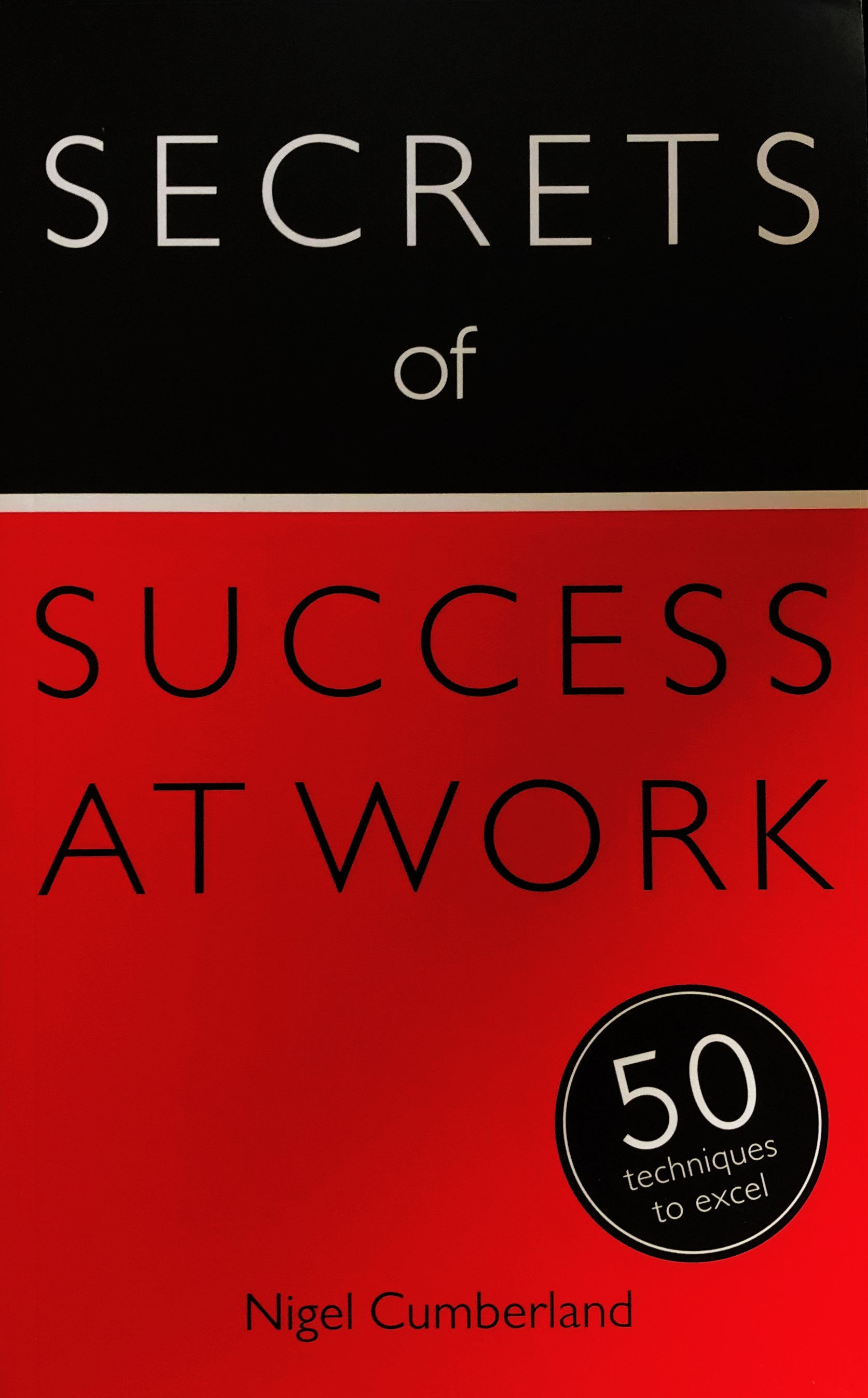 Secrets of Success at Work