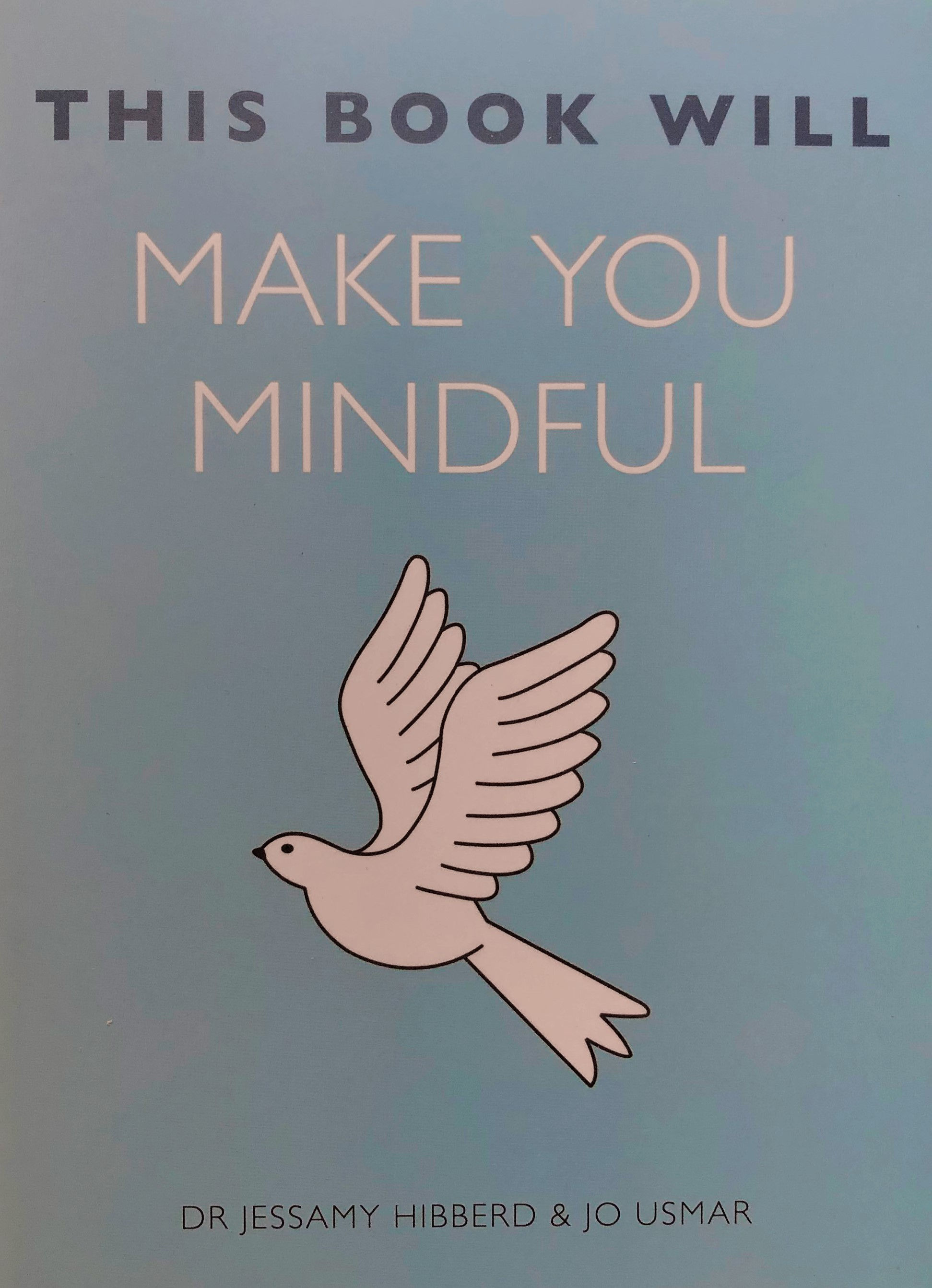 This Book Will Make You Mindful