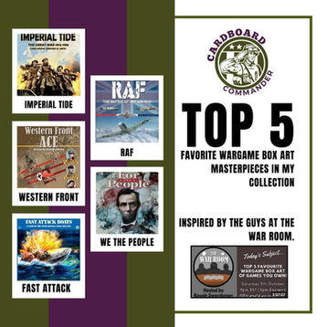 Unveiling my Top 5 Favorite Wargame Box Art Masterpieces in My Collection
