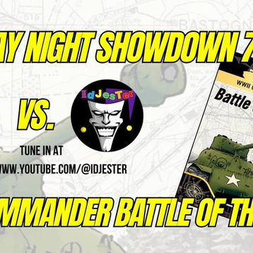 Thursday Night Showdown - WWII Commander Battle Of The Bulge.