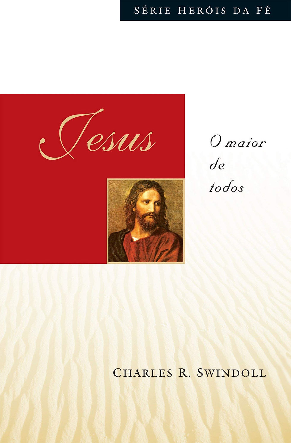 Série Heróis da Fé - Jesus