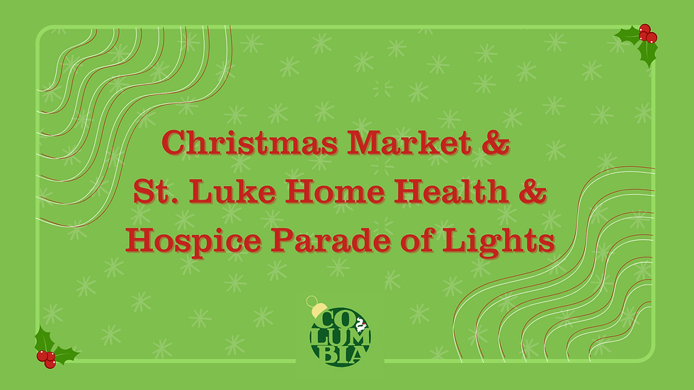 Christmas Market & St. Luke Home Health & Hospice Parade of Lights