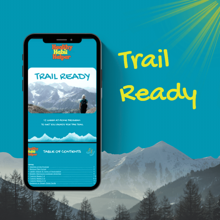 Trail Ready: 12-Week Training Program