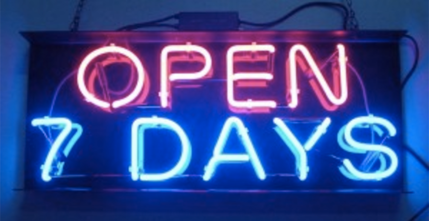 OPEN 7 DAYS