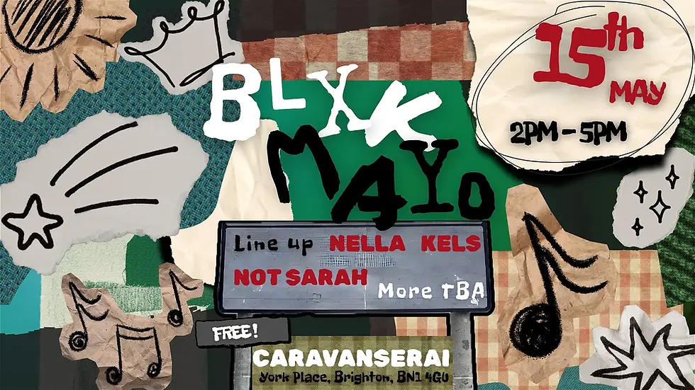 GLOBAL LOCAL & BLXK MAYO PRESENT A CELEBRATION OF BLACK ALTERNATIVE EXPRESSION AND CREATIVITY