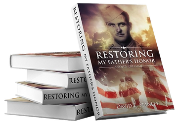Book cover of "Restoring My Father's Honor" by David L. Stanley, featuring a soldier and U.S. flag.