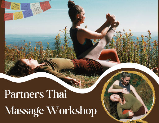 Partners Thai Massage Workshop with Kaitlin Iversen