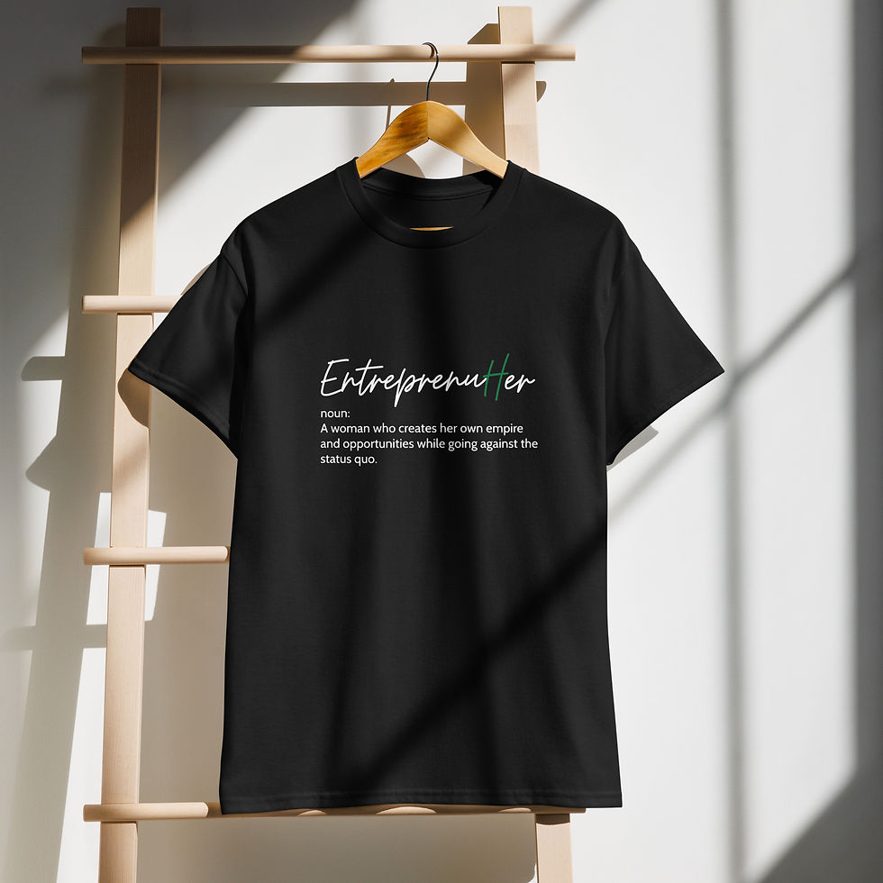 EntrepreneuHER T-Shirt