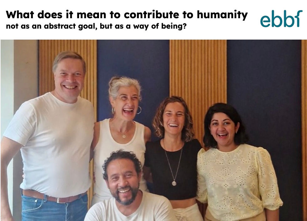 What does it really mean to contribute to humanity — not someday, not in theory, but as a way of being?