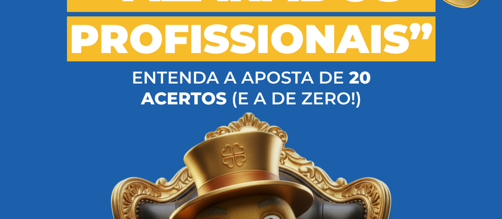 Por que a Lotomania é a loteria dos azarados profissionais? Entenda a aposta de 20 acertos (e a de zero)