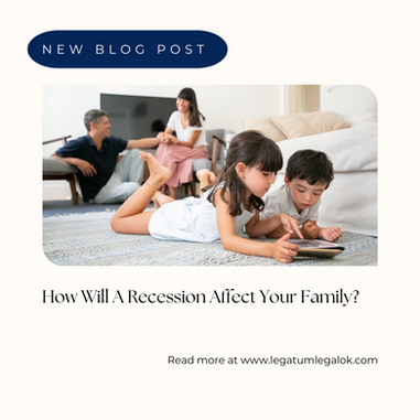 How Will a Recession Affect Your Family?