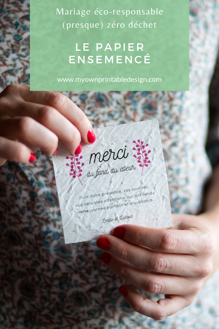 Mariage éco-responsable (presque) zéro déchet. Le papier ensemencé