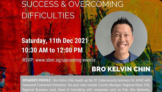 Endurance: Learnings from achieving success & overcoming difficulties | By Bro Kelvin Chin