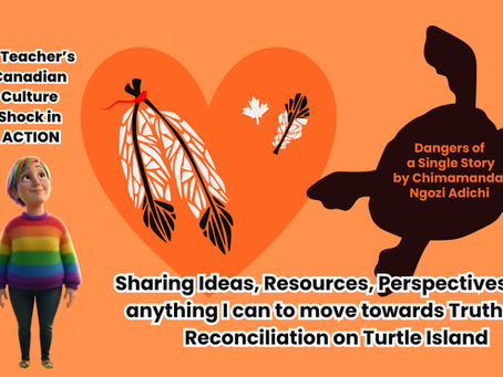 Truth and Reconciliation Title Page for Canadian Teacher Culture Shock