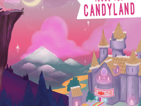 Candyland - Submissions Open