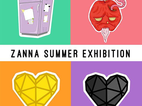 Zanna Summer Exhibition!