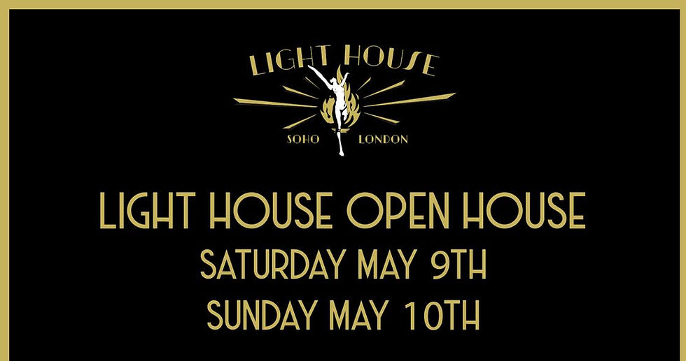 Light House Open House / May 9th to May 10th