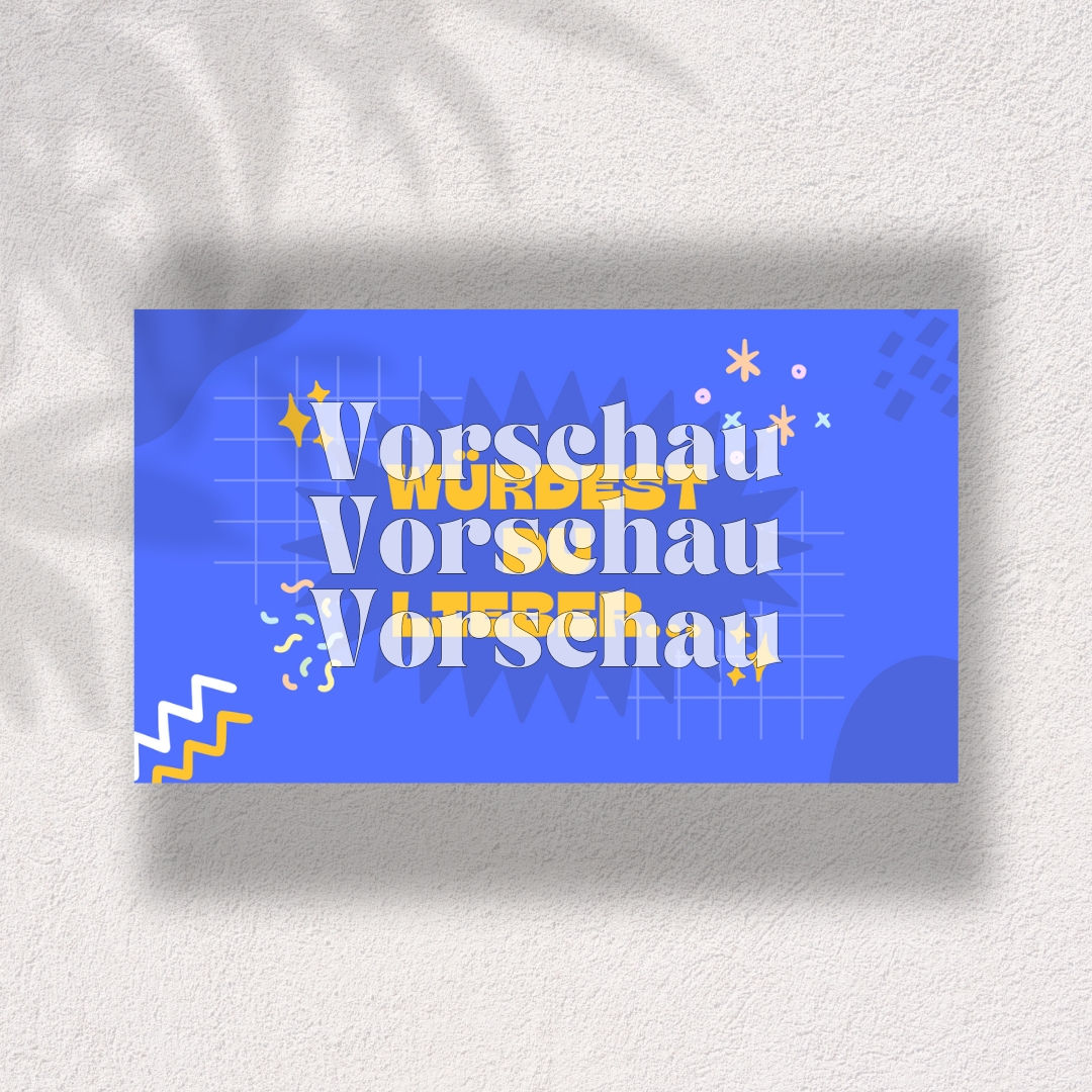 Würdest du lieber...?