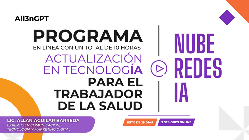 Banner promocional del Programa en Actualización en Tecnología para el Trabajador de la Salud, impartido en línea por el Lic. Allan Aguilar Barreda. 