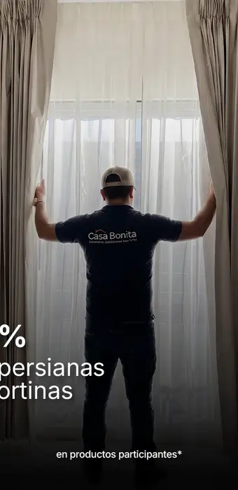 Promoción de 20% de descuento en persianas o cortinas participantes de Casa Bonita