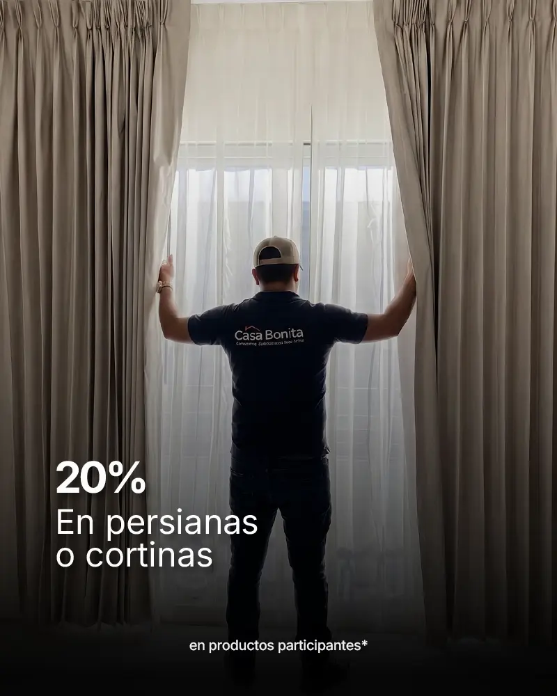 promocion-20-descuento-persianas-cortinas-casa-bonita_Torreon.webp