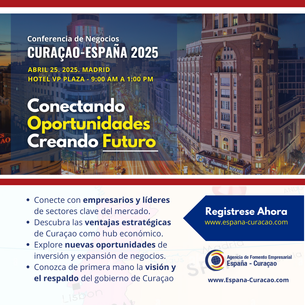 Conferencia de Negocios Curaçao-España 2025