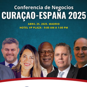Conferencia de Negocios Curaçao-España 2025