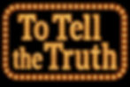 "To Tell the Truth"