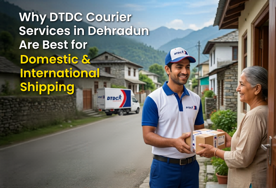 DTDC Courier Services in Dehradun