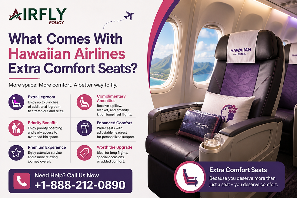 Hawaiian Airlines ad shows a plush extra-comfort seat in a cabin with ocean views, pillows, and text touting extra legroom and amenities.