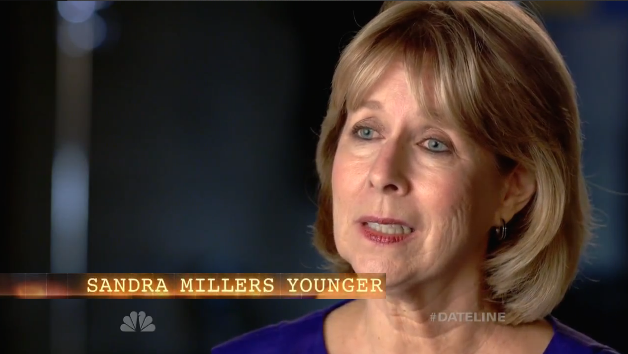 Sandra Millers Younger, NBC Dateline