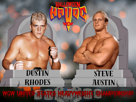 Custom match card design for Dustin Rhodes vs. Stunning Steve Austin at WCW Halloween Havoc 1993