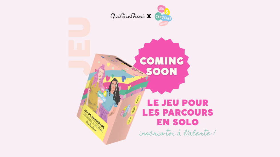Parcours en solo : Le jeu x QuiQueQuoi