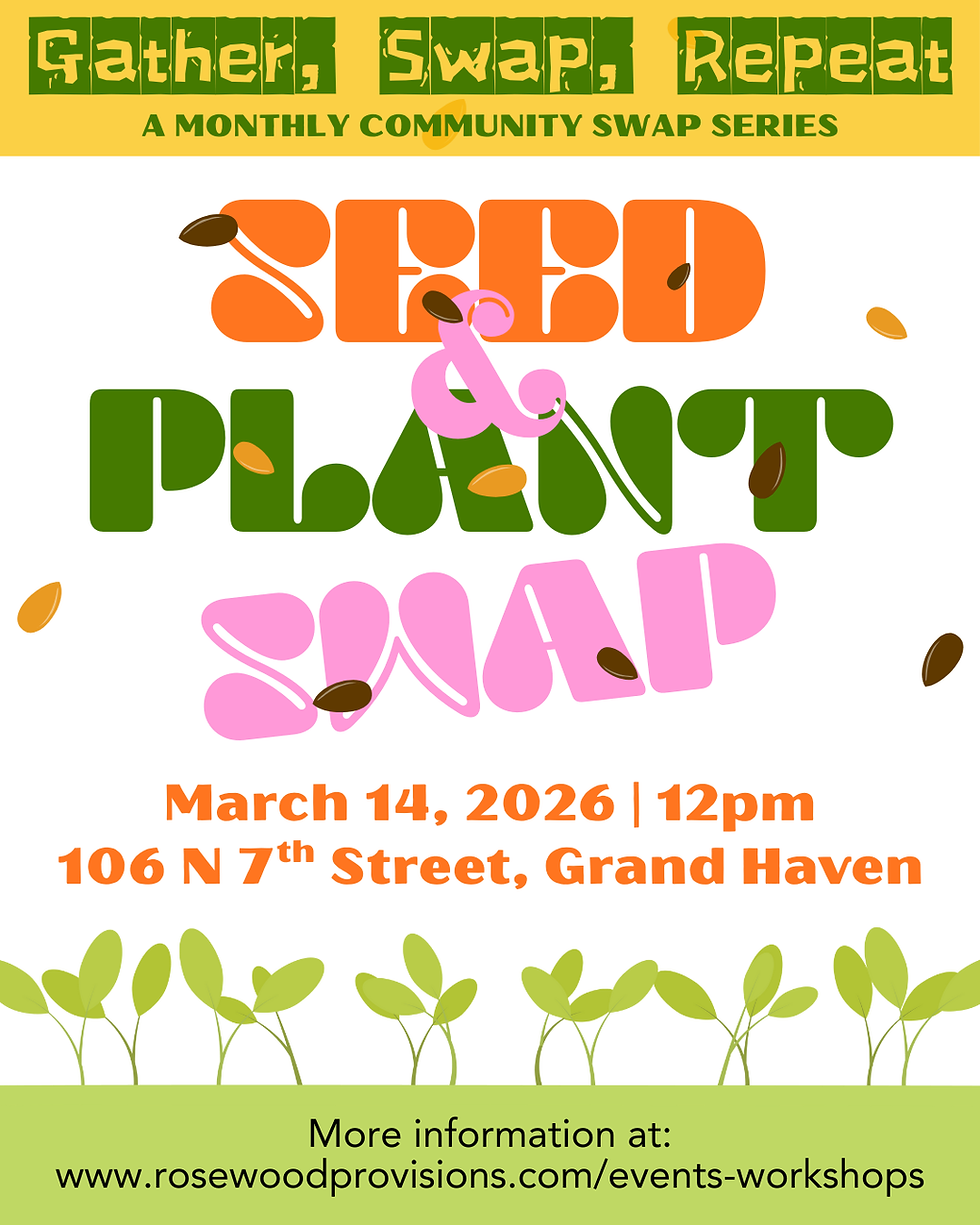 Gather, Swap, Repeat: Plants & Seeds