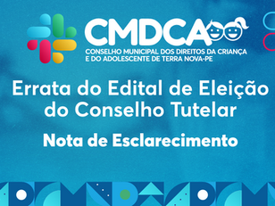 Errata nº 01 ao Edital da Eleição do Conselho Tutelar