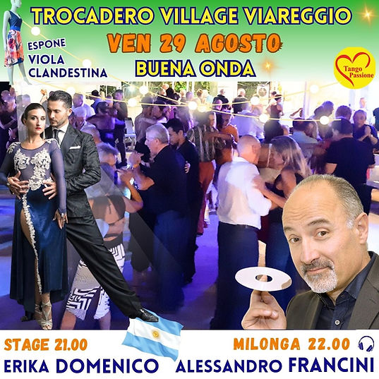 ven 29 agosto milonga Trocadero Village Viareggio Alessandro Francini.jpg