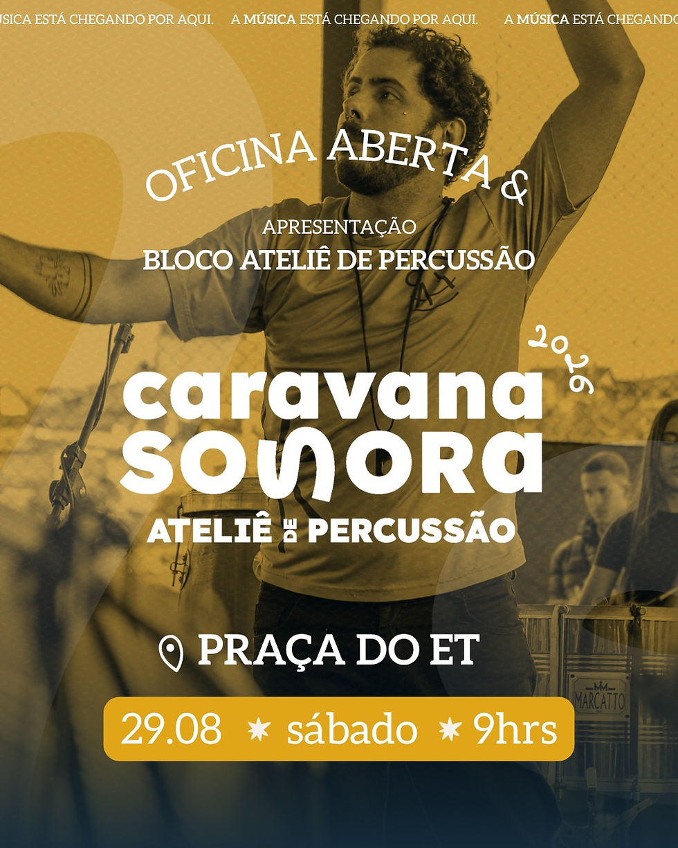 Praça do ET recebe oficina gratuita de percussão neste sábado