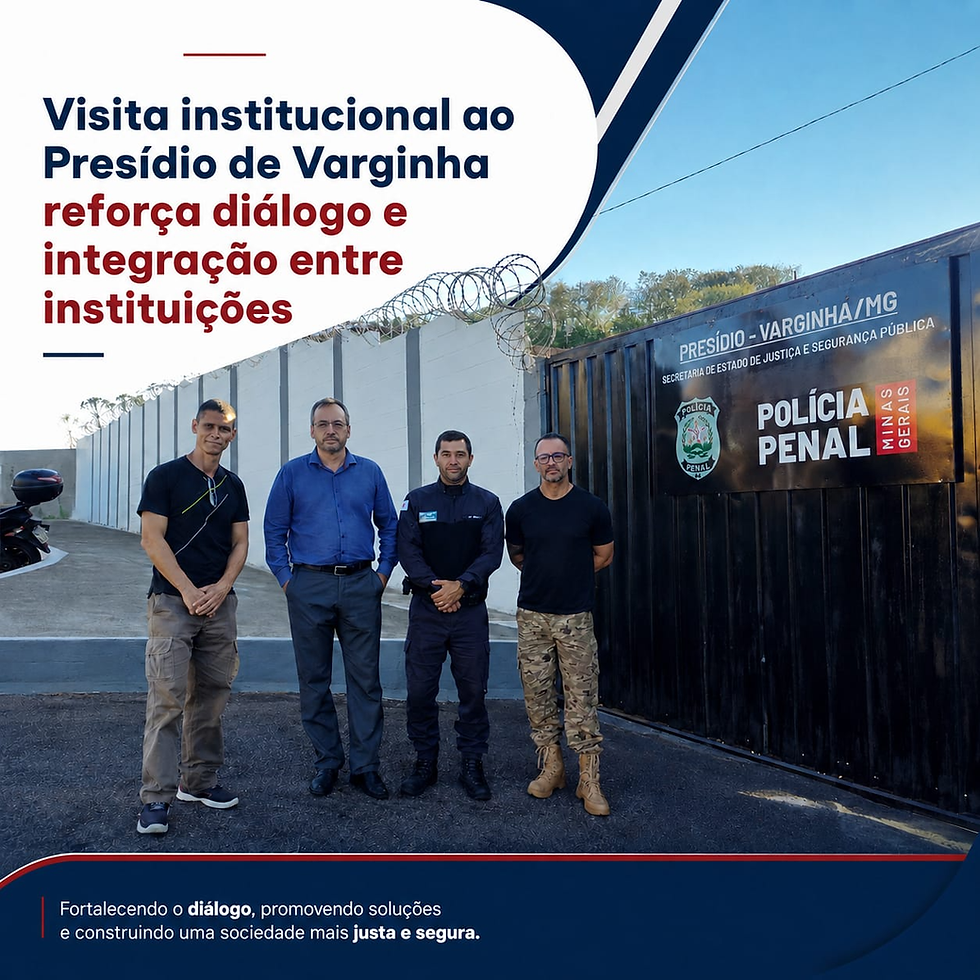 Presídio de Varginha recebe representantes do CONSEP e da Comissão de Segurança da OAB