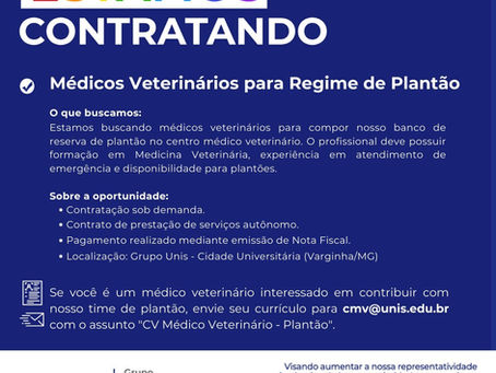 Grupo Unis abre cadastro para médicos veterinários plantonistas em Varginha
