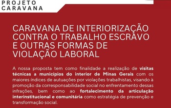 Justiça do Trabalho promove Caravana em Passos para combater trabalho escravo