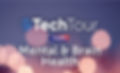 Tech Tour Mental & Brain Health