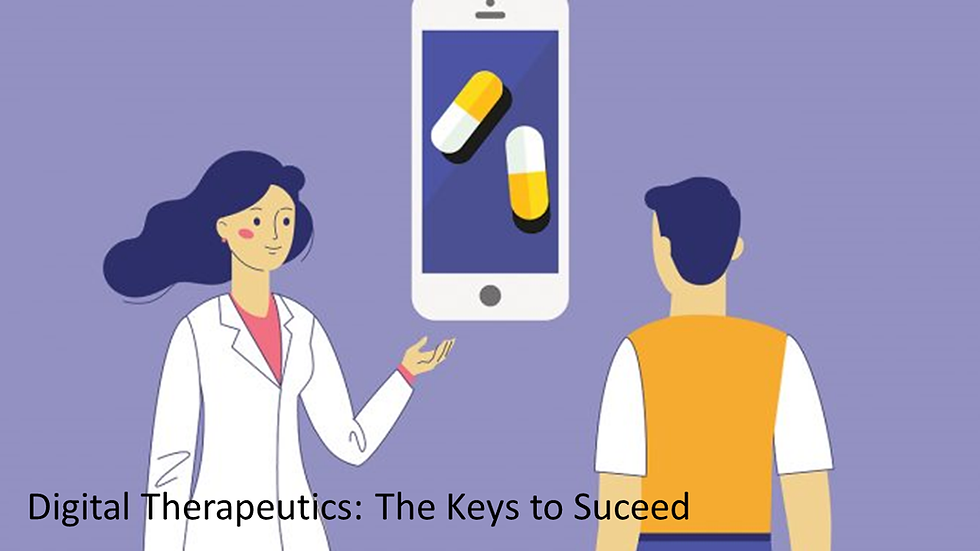 Digital Therapeutics: the Keys to Success