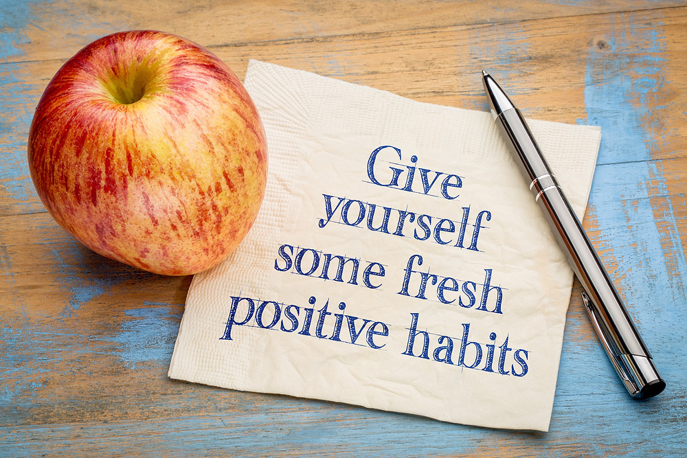 give yourself some fresh habits