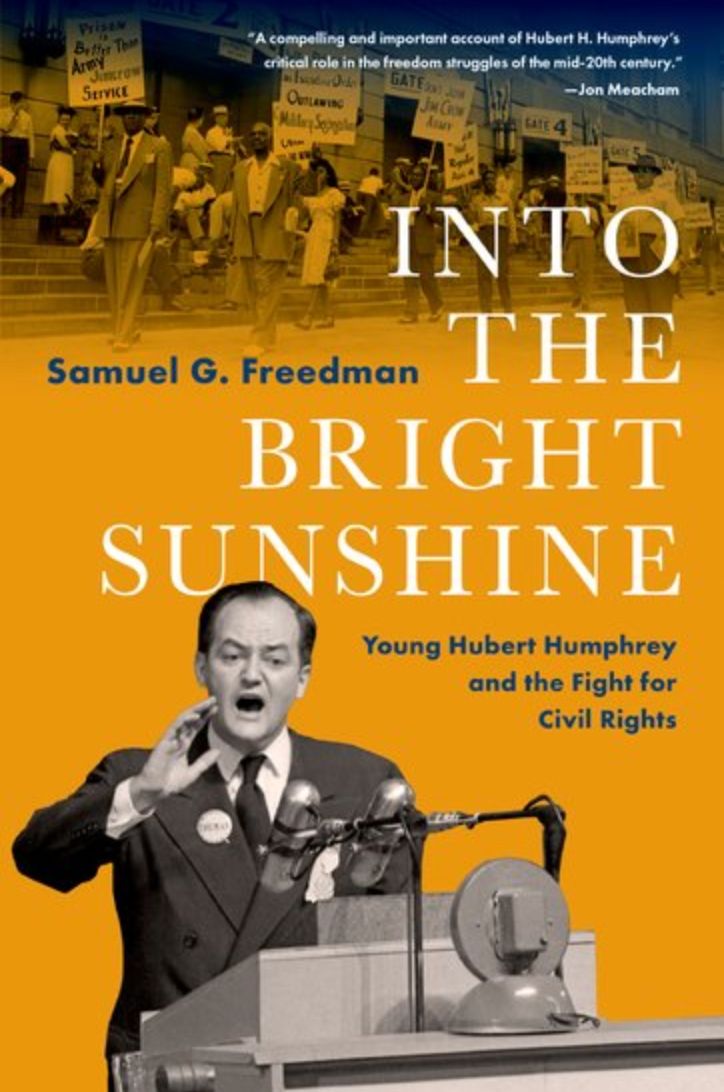 Young Hubert Humphrey and the Fight for Civil Rights
