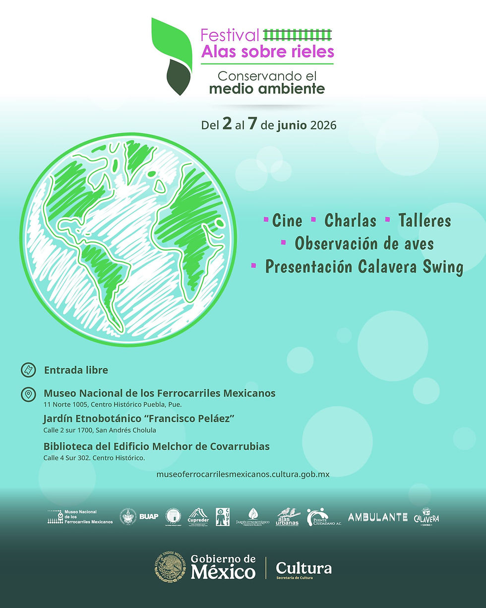 FESTIVAL ALAS SOBRE RIELES: CONSERVANDO EL MEDIO AMBIENTE