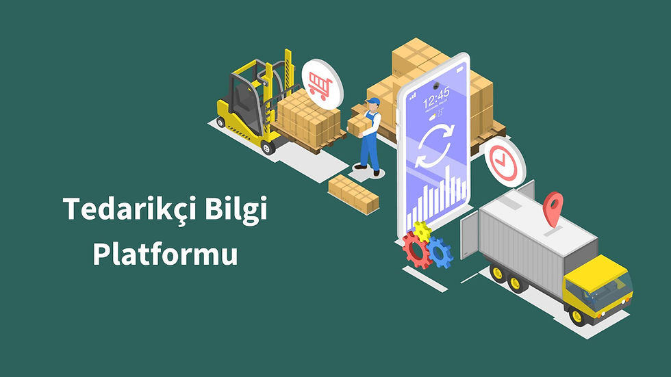 TEDARİKÇİ BİLGİ PLATFORMU