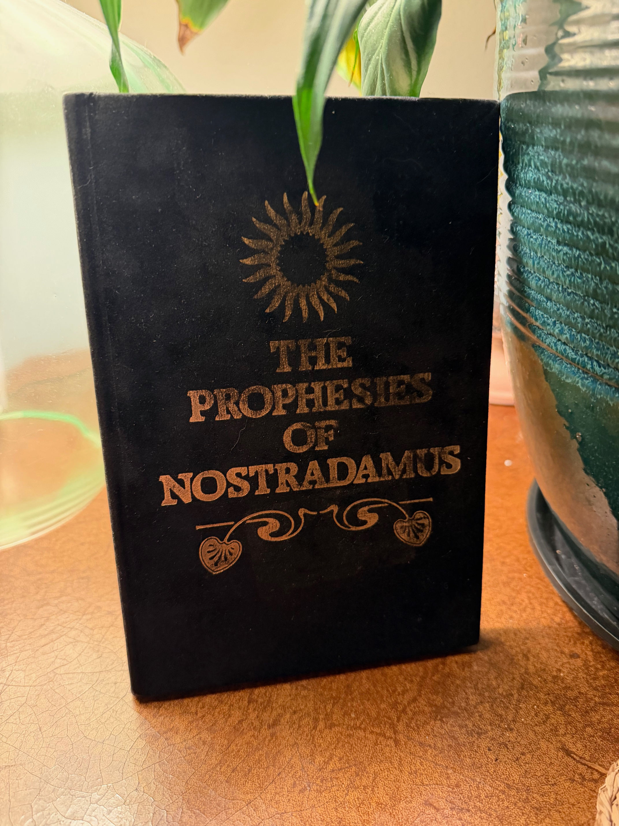 The Prophesies of Nostradamus