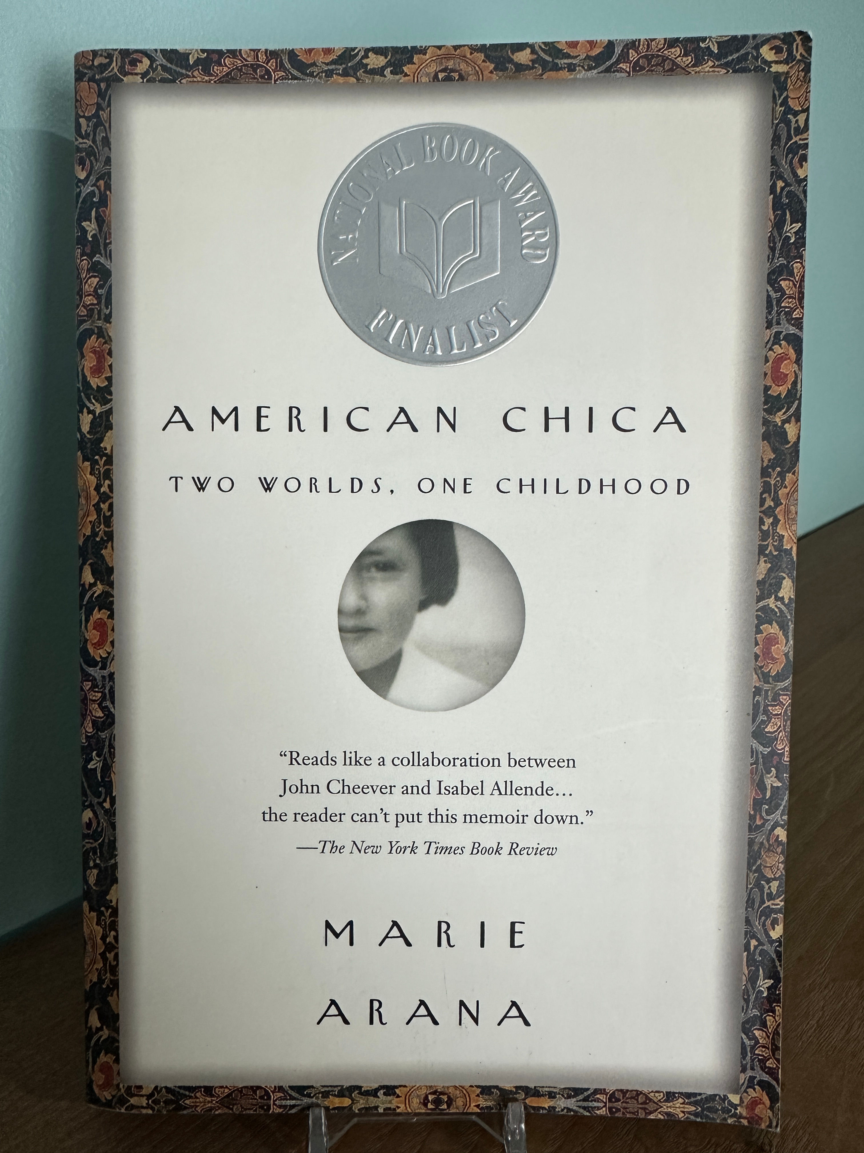 American Chica: Two Worlds, One Childhood 
