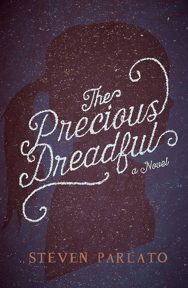 The Precious Dreadful