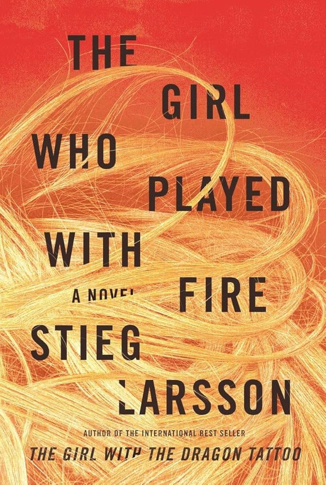 The Girl who Played with Fire